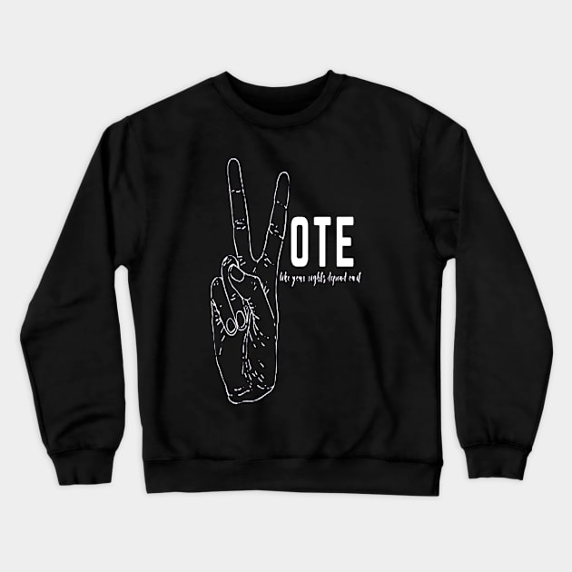 Vote Like Crewneck Sweatshirt by hopeakorentoart